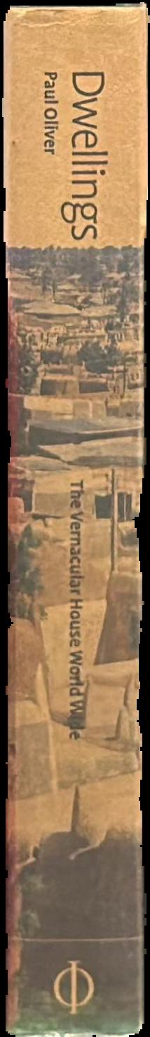 Dwellings : the vernacular house world wide live spine