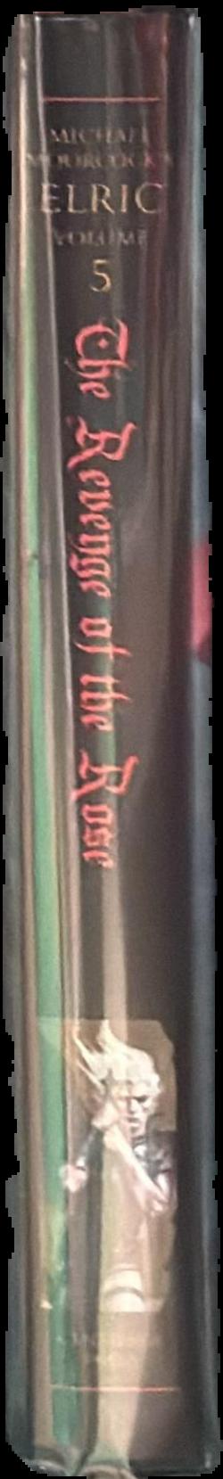 The revenge of the rose / Michael Moorcock ; illustrated by Brom ; introduction by Alan Moore ; edited by John Davey live spine