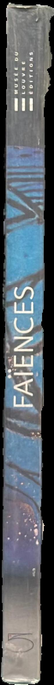 Faiences de l'antique de l'Egypte a l'Iran live spine