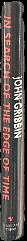 In search of the edge of time / John Gribben live spine
