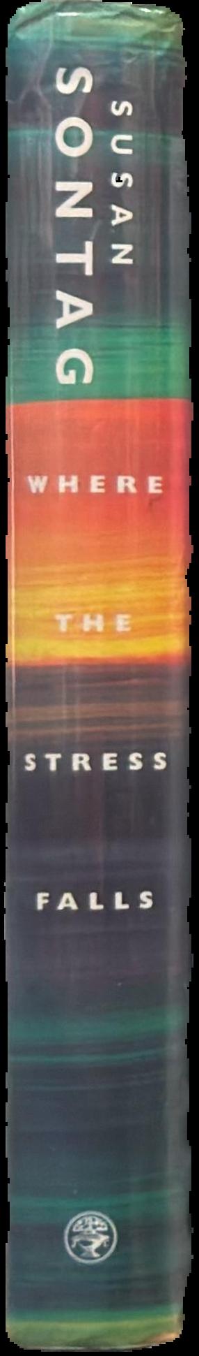 Where the stress falls : essays live spine