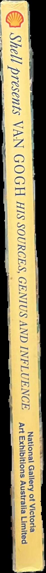 Shell presents van Gogh : his sources, genius and influence live spine
