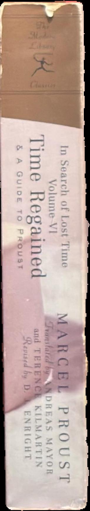 In search of lost time : VI : Time regained. A guide to Proust live spine