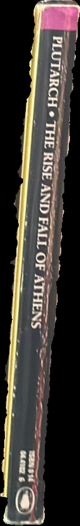The rise and fall of Athens : nine Greek lives live spine