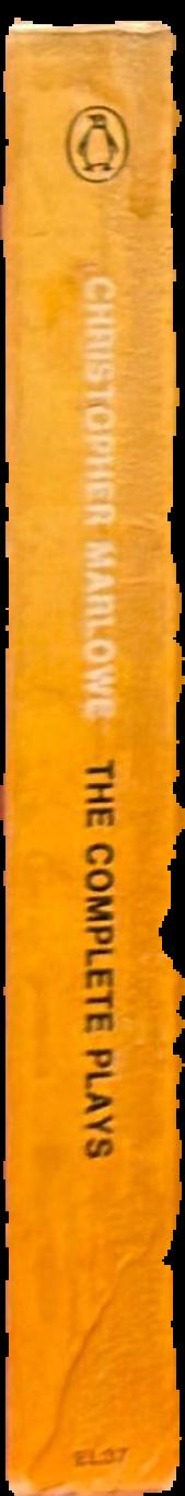 The complete plays / Christopher Marlowe ; edited with an introduction by J. B. Steane live spine