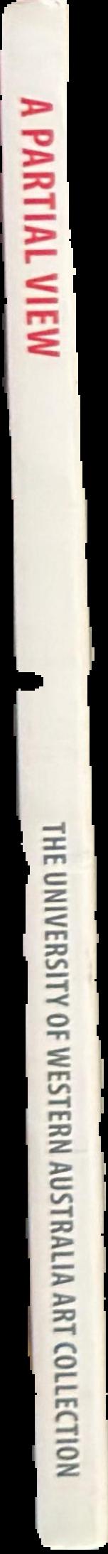 A partial view : the University of Western Australia art collection live spine