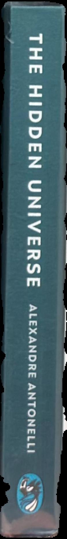 The hidden universe : adventures in biodiversity live spine