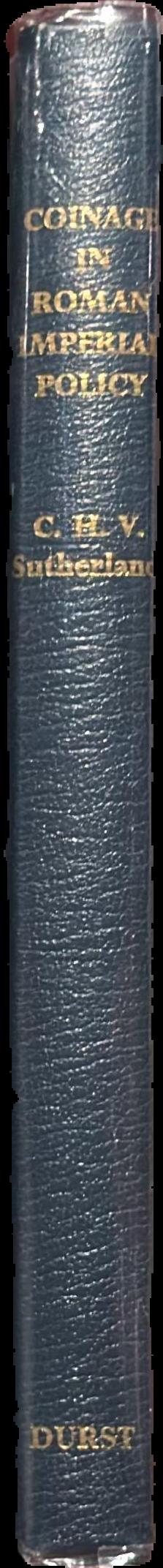 Coinage in Roman Imperial policy 31 BC-AD 68 live spine