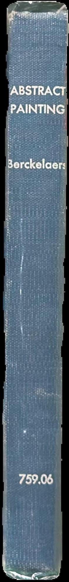 Abstract painting : fifty years of accomplishment, from Kandinsky to the present / Michel Seuphor live spine