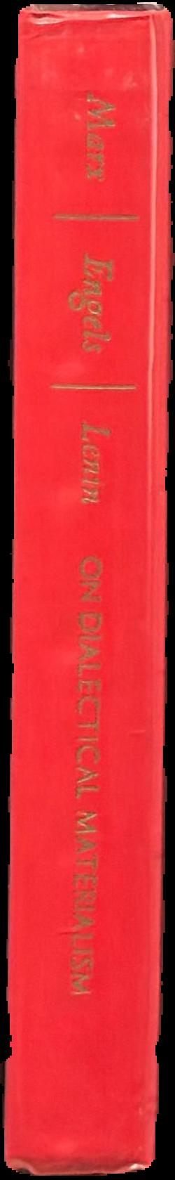 On dialectical materialism / Marx, Engels, Lenin live spine