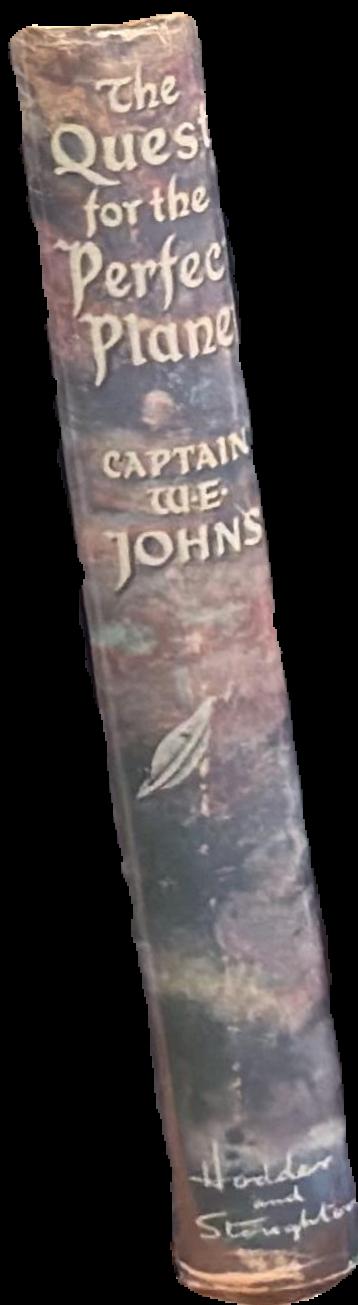 The quest for the  perfect planet : A story of space exploration / Captain W. E. Johns live spine