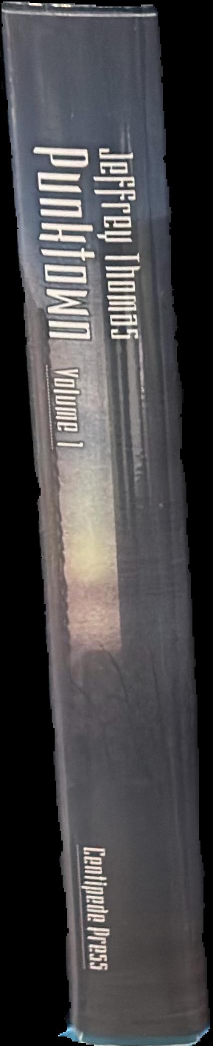 Punktown : volume 2 / Jeffrey Thomas ; illustrations by David Ho ; introduction by George Mann live spine