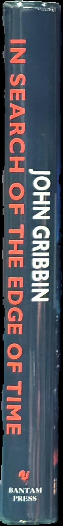 In search of the edge of time / John Gribbin live spine