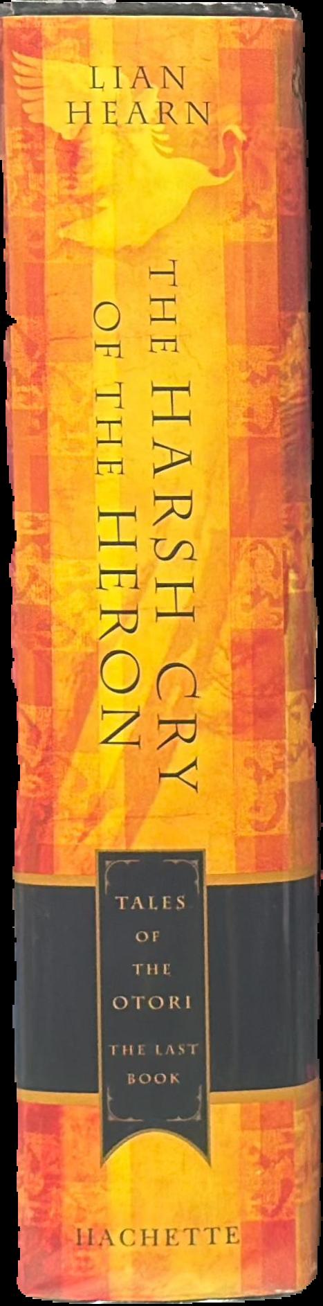 The harsh cry of the Heron / Lian Hearn live spine