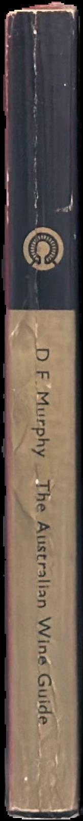 The Australian wine guide / D. F. Murphy live spine