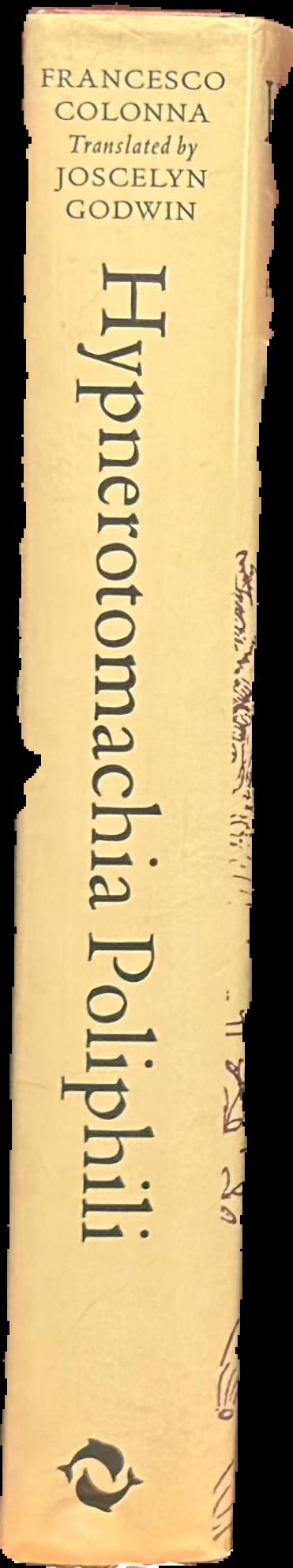 Hypnerotomachia Poliphili : the strife of love in a dream live spine