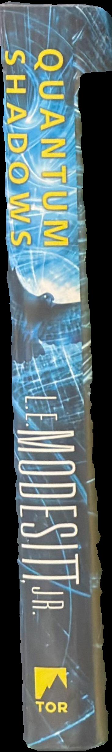 Quantum shadows / L. E.  Modesitt, Jr. live spine