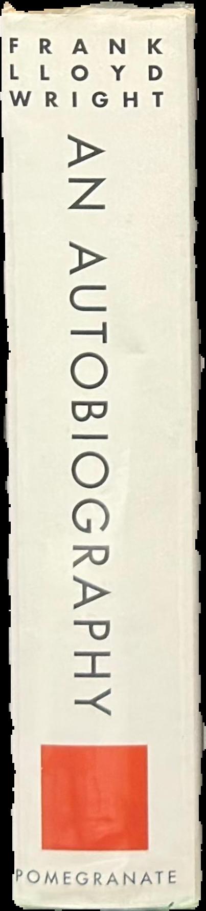 Frank Lloyd Wright : an autobiography live spine