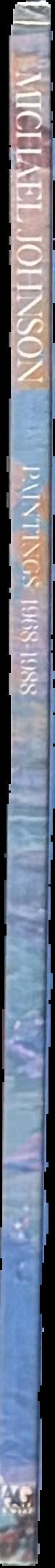 Michael Johnson : paintings 1968-1988 live spine