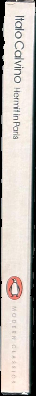 Hermit in Paris : Autobiographical writings live spine