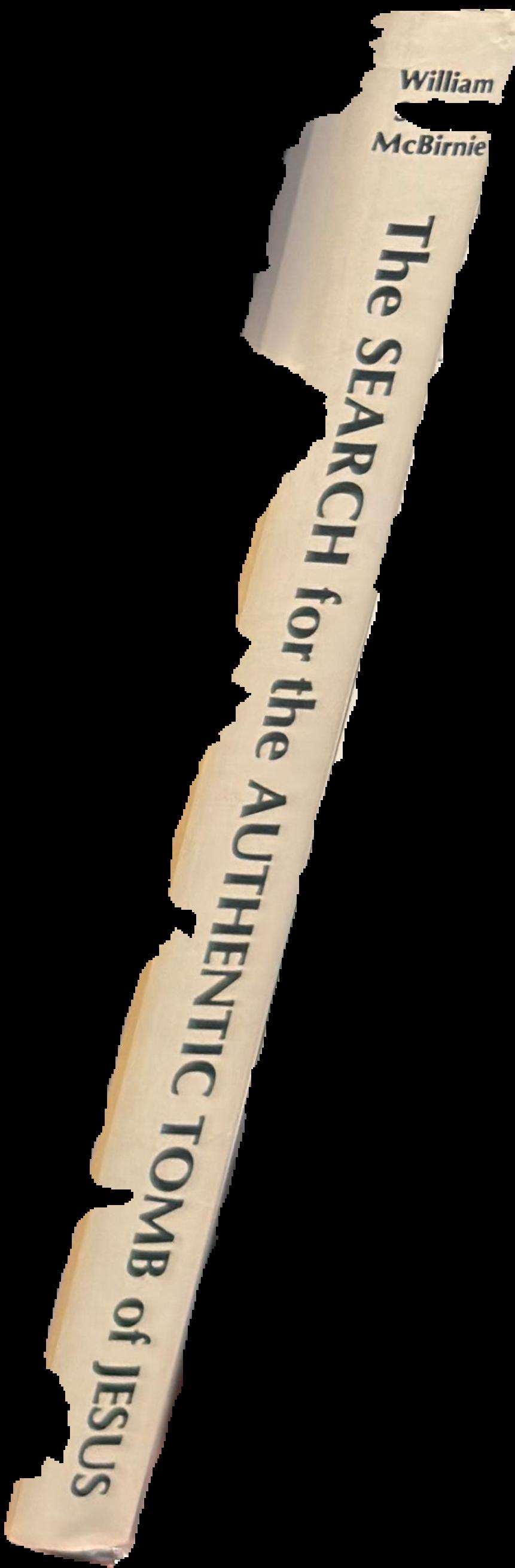 The search for the authentic tomb of Jesus live spine
