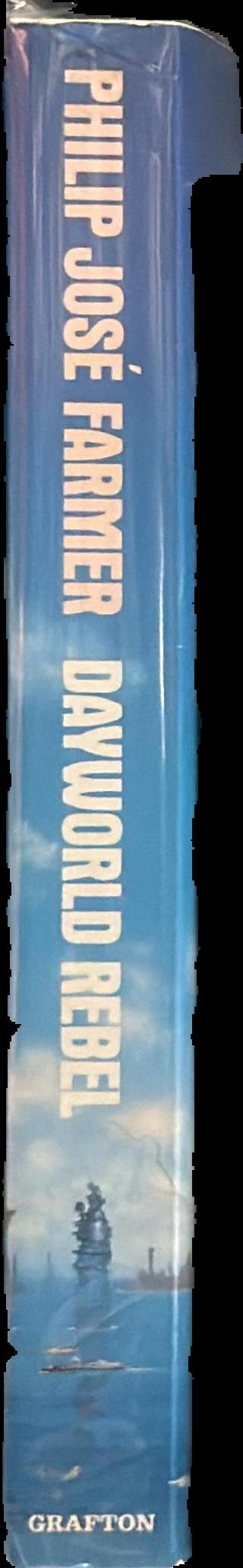 Dayworld rebel / Philip Jose Farmer live spine