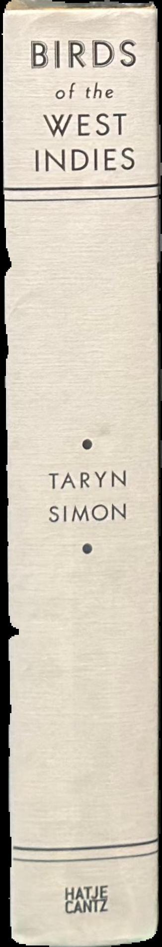 Taryn Simon : the birds of the West Indies live spine