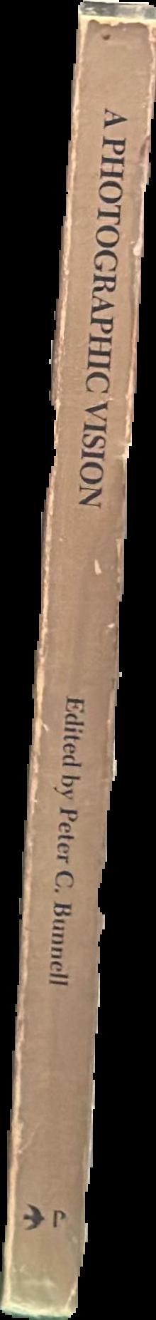 A photographic vision : pictorial photography, 1889-1923 live spine