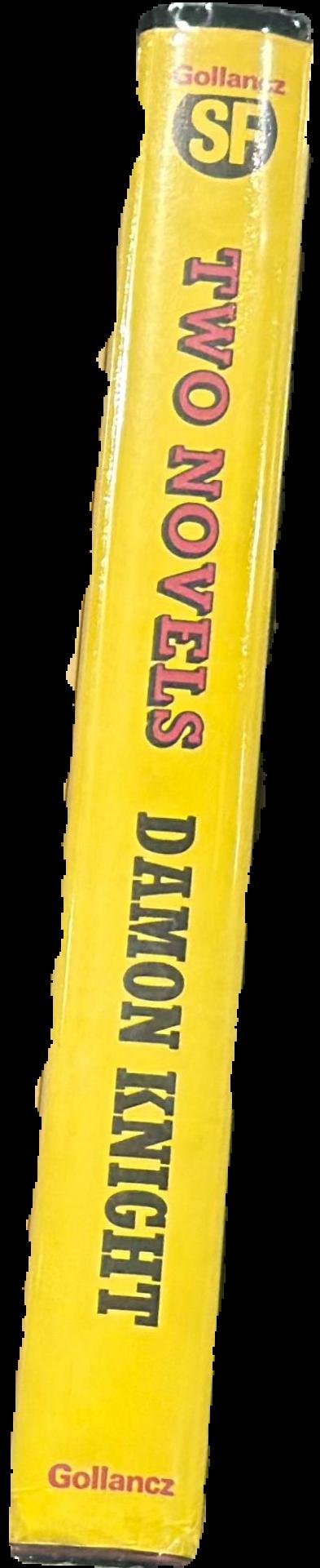 Two novels / Damon Knight live spine