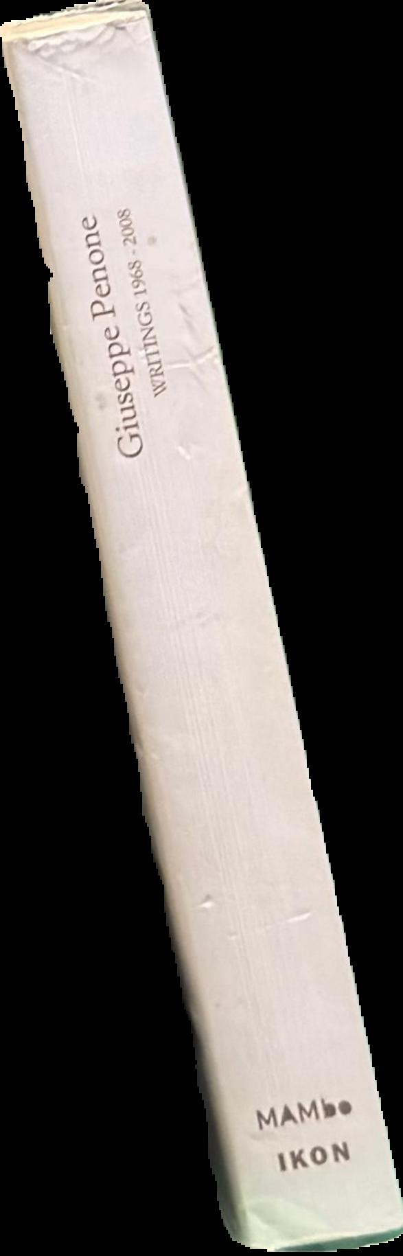 Giuseppe Penone : writings 1968-2008 live spine