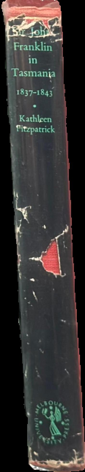 Sir John Franklin in Tasmania, 1837-1843 live spine