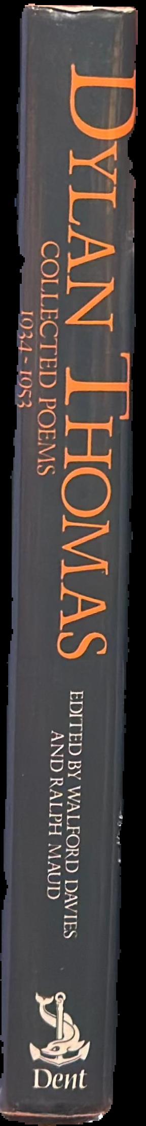 Dylan Thomas : collected poems 1934-1952 live spine
