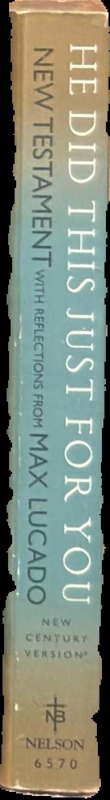 He did this for you : New Testament live spine