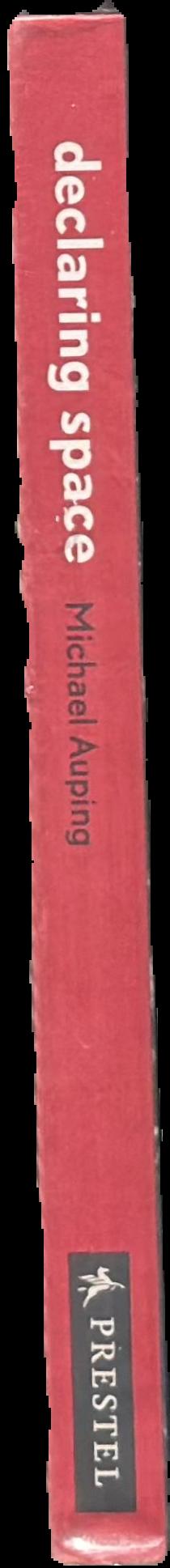 Declaring space : Mark Rothko, Barnett Newman, Lucio Fontana, Yves Klein live spine