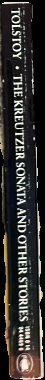 The Kreutzer sonata and other stories / Leo Tolstoy ; translated with an introduction by David McDuff live spine