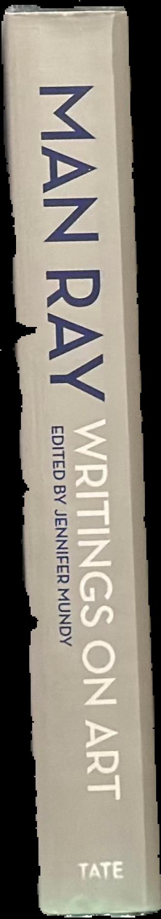 Man Ray : writings on art live spine