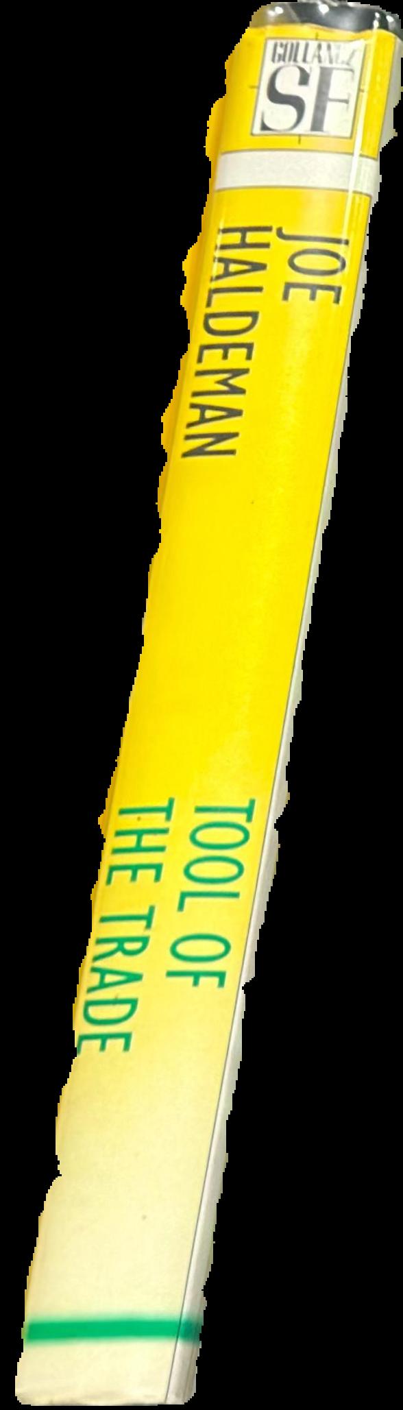 Tool of the trade / Joe W. Haldeman live spine