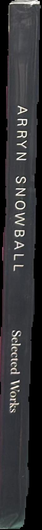 Arryn Snowball : selected works live spine