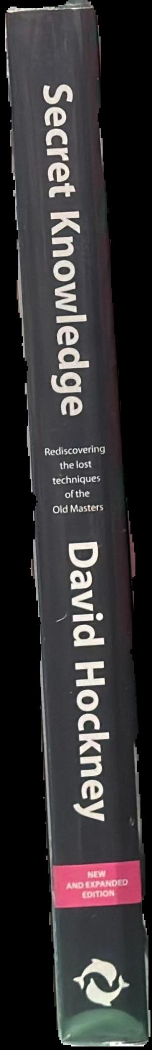 Secret knowledge : rediscovering the lost techniques of the old masters live spine