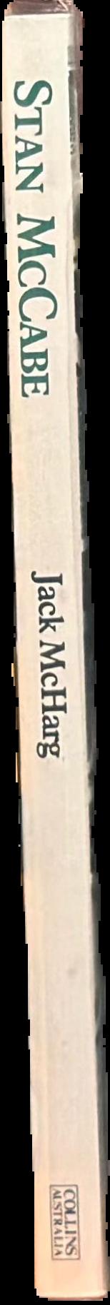 Stan McCabe : the man and his cricket live spine