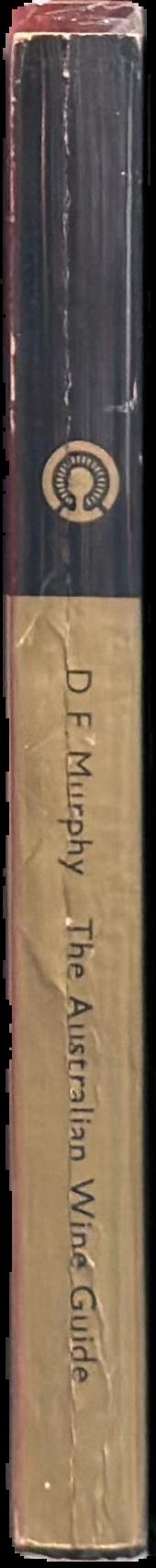 The Australian wine guide / D. F. Murphy live spine