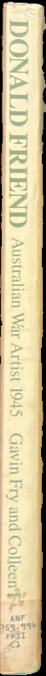 Donald Friend: Australian war artist 1945 live spine