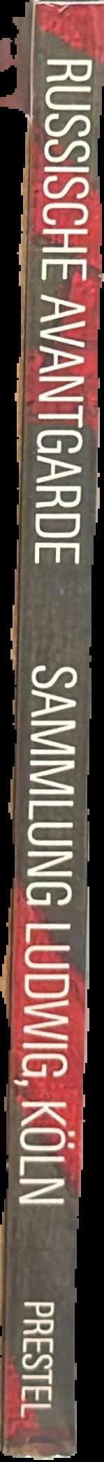 Russische avantgarde 1910-1830 Sammlung Ludwig, Köln live spine