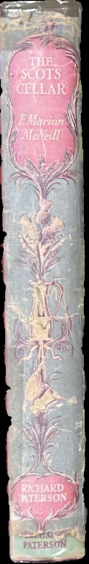 The Scots cellar : its traditions and lore live spine