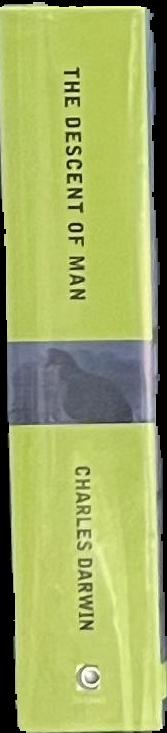 The descent of man, and selection in relation to sex / by Charles Darwin live spine