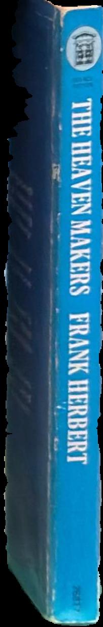 The Heaven makers / Frank Herbert live spine