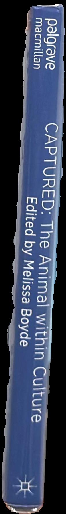 Captured : the animal within culture live spine