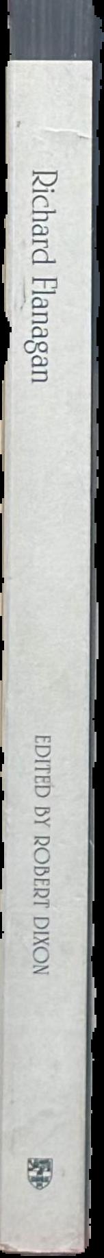 Richard Flanagan : critical essays live spine