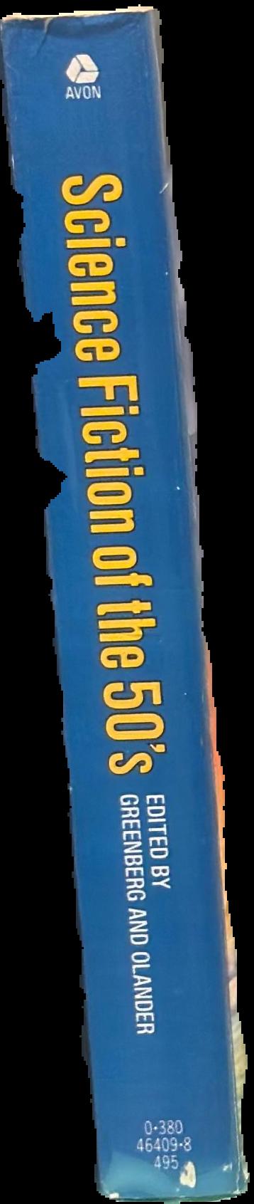 Science fiction of the 50's / edited by Martin Harry Greenberg ; Joseph Olander live spine