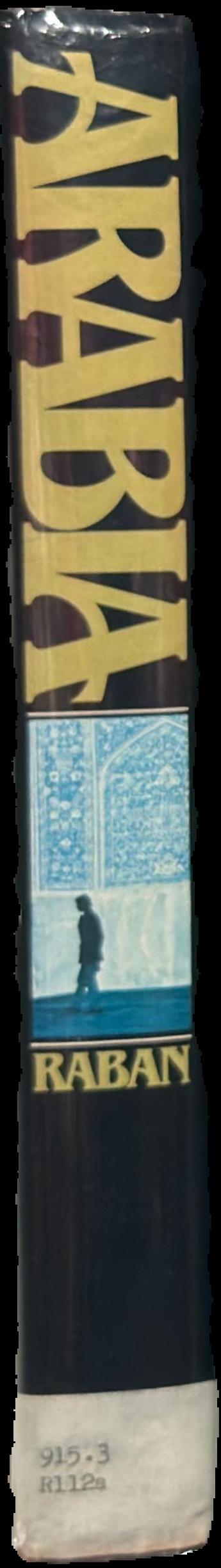 Arabia : a journey through the labyrinth live spine